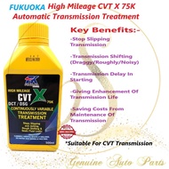 (100% ORIGINAL )FUKUOKA High Mileage CVT X 75K ATF Auto Gear Box Oil Treatment / Automatic Transmission Treatment 500ML