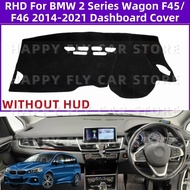 Suitable for RHD BMW 2 SERIES WAGON F45 F46 2014-2021 Car Anti-Slip Dashboard Cover Avoid Light Pad 