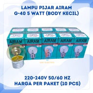 Package of 10 Pcs AIRAM Incandescent Lamp G40 5 Watt Small Bulb Dop G40 E27