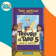 [100% Original Books] - Trouble at Table 5 #2: Busted by Breakfast by Tom Watson (US edition, paperb