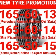 New Tyre Promotion Ready Stock 😎 165-60-13,165-60-14,165-50-15