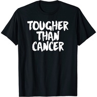 Tougher Than Cancer Cancer Survivor T-Shirt