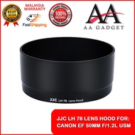 JJC LENS HOOD LH 78 FOR CANON EF 50MM F/1.2L USM LENS