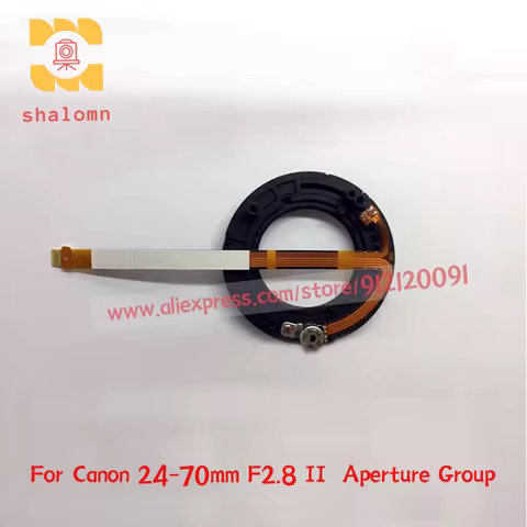 New Original 24-70mm F2.8 II Aperture Group Repair Replacement Parts For Canon 24-70 II Aperture Wit