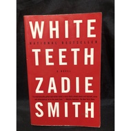 WHITE TEETH BY: ZADIE SMITH