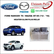 FORD RANGER T6 / MAZDA BT-50 ('12 - '16) HEATER GLOW PLUG RELAY