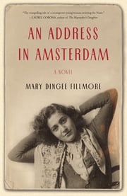 An Address in Amsterdam Mary Dingee Fillmore