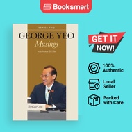 George Yeo: Musings - Series Two by Yeo George Et Al - Hardcover - 9789811259722 - WSP