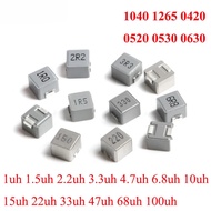 10pcs SMD Molding Power Inductors 1040 1265 0420 0520 0530 0630 0650 1UH 6.8UH 10UH 15UH 22UH 33UH 1
