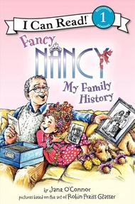 漂亮南希：我的家族历史 Fancy Nancy: My Family History  (I Can Read Book_ Level 1) 进口原版 英文