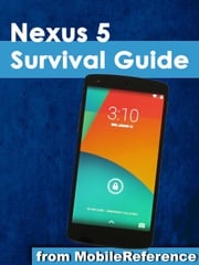 Nexus 5 Survival Guide Toly K