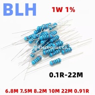 50PCS 1W 1% Metal Film Resistor 6.8M 7.5M 8.2M 10M 22M 0.91R ohm