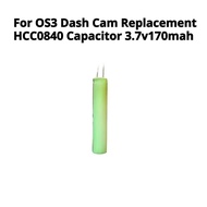 For OS3 Dash Cam Replacement HCC0840 Capacitor 3.7v170mah High Power Cylindrical Lithium Battery