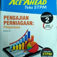 Stpm Pengajian Perniagaan semester 2/Penggal 2 (pengurusan) Ace Ahead Oxford Teks STPM