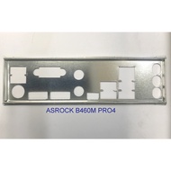 FE block main ASRock B460M Pro4 Motherboard (Mainboard IO Shield: 17)