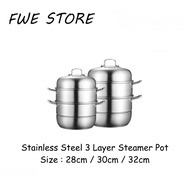 FWE STORE Stainless Steel 3 Layer Steamer Pot / Cookware (28cm / 30cm / 32cm)