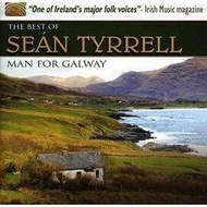 ARC EUCD2384 愛爾蘭抒情民謠歌曲集 The Best of Se&amp;#225;n Tyrrell A Man for Galway (1CD)
