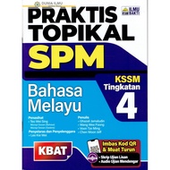 PRAKTIS TOPIKAL SPM TINGKATAN 4 BAHASA MELAYU KSSM