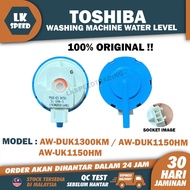 AW-DUK1300KM AW-DUK1150HM AW-UK1150HM TOSHIBA Washing Machine Water Level Sensor / WATER LEVEL MESIN