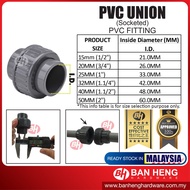 【Ready Stock in Malaysia】PVC FITTING CONNECTOR - UNION