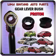 Gear Lever Bush Proton Exora , Saga Blm , FLX , Sv ,Preve , Suprima , Persona , Iriz , Saga VVT Gear