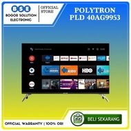 TV Polytron 40 Inch PLD 40AG9953 Android TV Digital Polytron 40 Inci