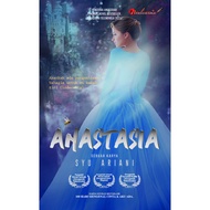 Novel: ANASTASIA | Penulis: Syu Ariani | Penerbit: Penulisan2u | ISBN: 978-967-2102-66-3