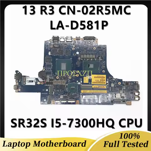 BAP00 LA-D581P For DELL Alienware 13 R3 Laptop Motherboard THFCD WITH I5-7300 I7-7700 CPU GTX1050 2G
