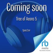 Tree of Aeons 5 SpaizZzer