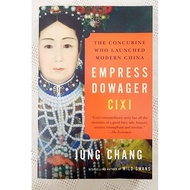 MBH | EMPRESS DOWAGER CIXI: THE CONCUBINE WHO LAUNCHED MODERN CHINA by Jung Chang (Biography/History