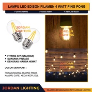 Edison Filament Bulb LED Light 2W 4W E27 Home Cafe Decoration