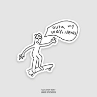 Sticker Outa my way