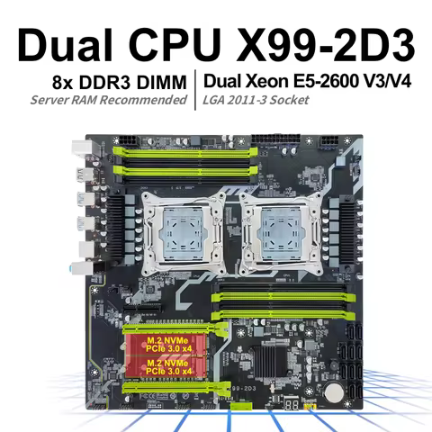 Dual CPU X99-2D3 Motherboard Kit with Intel Xeon E5-2696V4 CPU 2x NVMe M.2 SSD 10x SATA3.0 2x PCIe3.