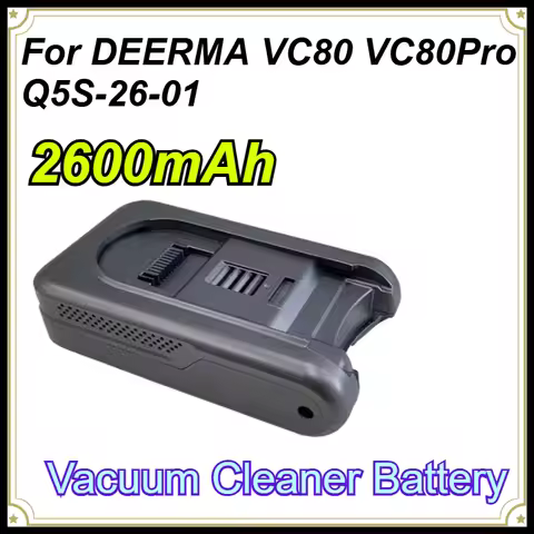 25.9V Vacuum Cleaner Battery for DEERMA VC80 VC80Pro Q5S-26-01 2600mAh 67.34Wh Replacement Power Pac