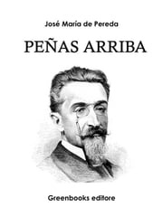 Peñas arriba José María de Pereda