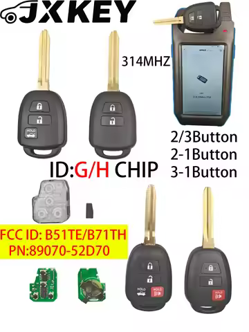 JXKEY 89070-52D70 B51TE/B71TH 314.4MHz 72G chip /H-8A Chip 2/3/4 button car key For Toyota Yaris 201