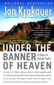 Under the Banner of Heaven Jon Krakauer