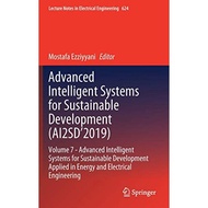 Advanced Intelligent Systems For Sustainable Development AI2SD2019 - Hardcover - English - 978303036