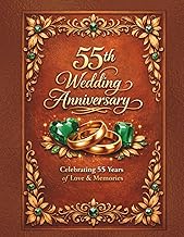 55th Wedding Anniversary Memory Book: Lovely Guest Book for collecting messages from anniversary gue