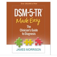 DSM 5 TR made easy the clinician's guide to diagnosis