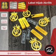 50pcs Label Hijab Brand Custom Akrilik Gold / Silver / Bening / Hitam . label akrilik . label baju