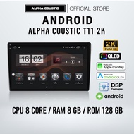 จอแอนดรอย  Alpha Coustic  แท้ วิทยุติดรถยนต์ 9นิ้ว 10.1นิ้ว