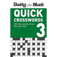 Daily Mail Quick Crosswords Volume 3 : 200 new puzzles from the Daily Mail by Daily Mail (UK edition