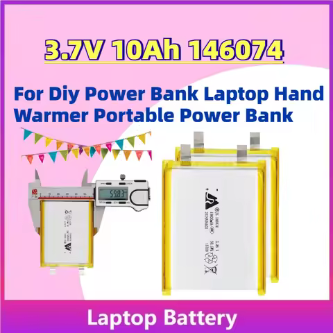 High-Capacity New 3.7V 10000mAh 146074 Li-Polymer Rechargeable Battery for Diy Power Bank Laptop Han