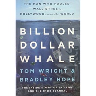 Billion Dollar Whale by Tom Wright & Bradley Hope, Original(PRELOVED)