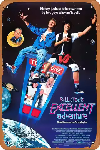 Bill ; Teds Excellent Adventure (1989) Vintage Poster Metal Tin Sign Retro Wall Decor for Cafe, Club