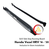 Honda Vezel HRV (2016 - 2020) SUV Side Step Running Board