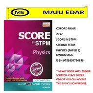 OXFORD FAJAR 2017 SCORE IN STPM MODEL PAPERS (SECOND TERM) PHYSICS/ CHEMISTRY/ MATHEMATICS (T)/PENGG