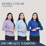 KEMEJA Miracle - Women's Pastor Collar Shirt - Long - Plain - Jos Miracle Bandung Blouse Women Kemej