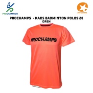 Kaos Jersey Badminton Prochamps Polos Orange 028